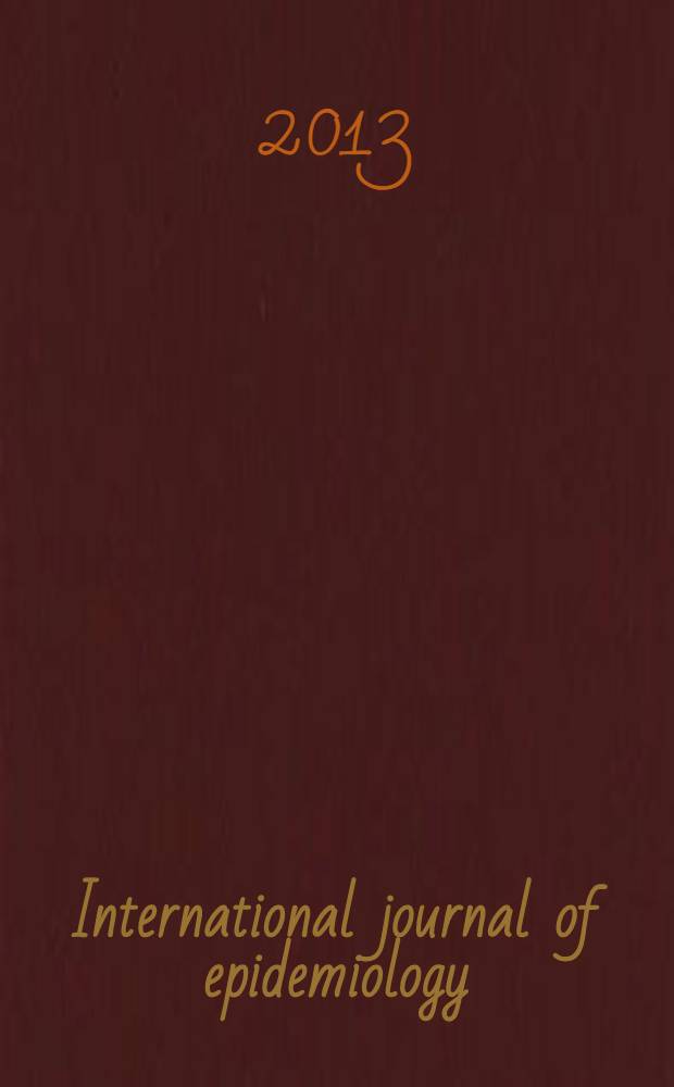International journal of epidemiology : Offic. journal of the Intern. epidemiol. assoc. Vol. 42, № 5