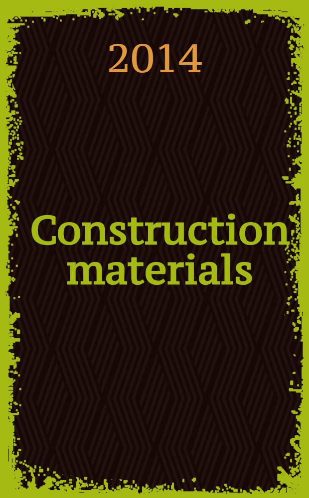 Construction materials : proceedings of the Institution of civil engineers. Vol. 167, iss. 1