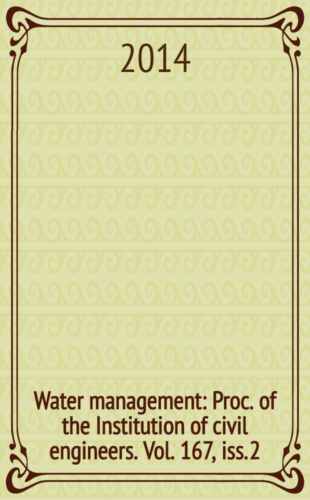 Water management : Proc. of the Institution of civil engineers. Vol. 167, iss. 2