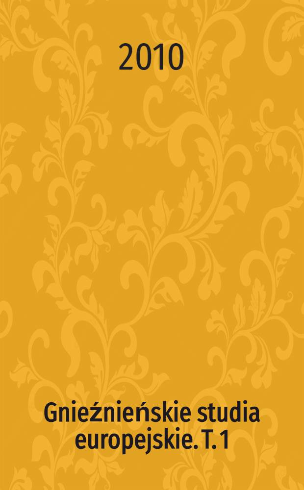 Gnieźnieńskie studia europejskie. T. 1 : Stosunki ukraińsko-polskie w latach 1917-1923 = Украинско-польские отношения в годы 1917-1923