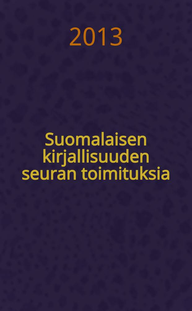 Suomalaisen kirjallisuuden seuran toimituksia : Romanikieli ja sen tutkimusalat = Цыганский язык и исследования по нему