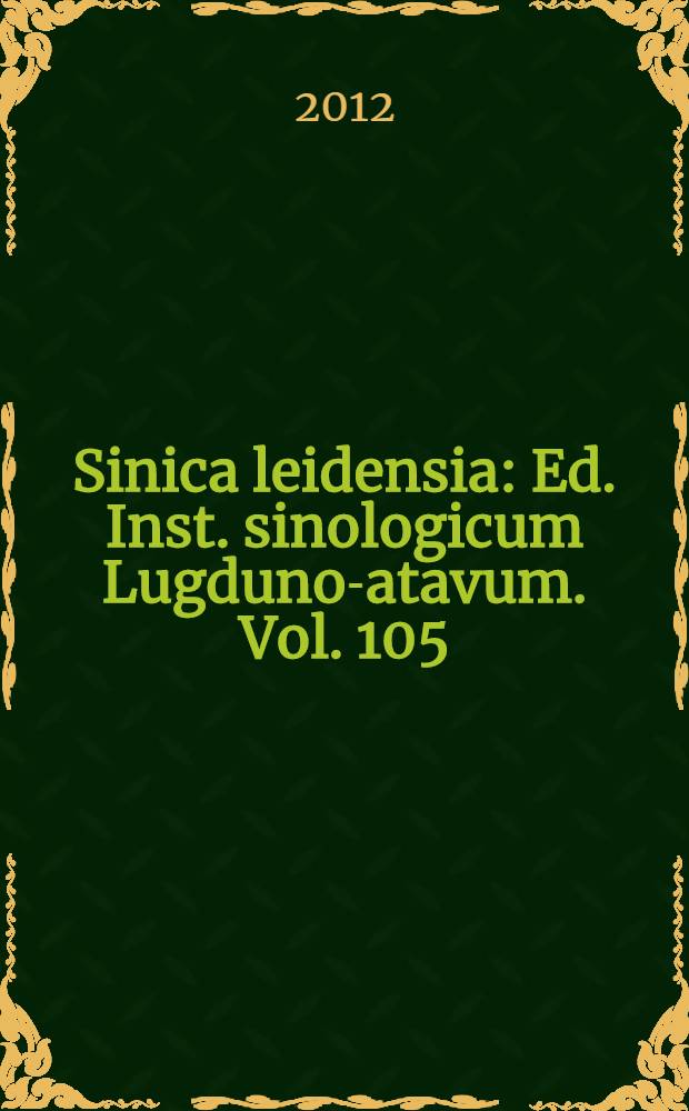 Sinica leidensia : Ed. Inst. sinologicum Lugduno -Batavum. Vol. 105 : History of the opium problem = История опиумной прблемы: нападение на Восток, 1600-1950