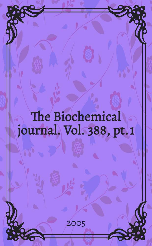 The Biochemical journal. Vol. 388, pt. 1