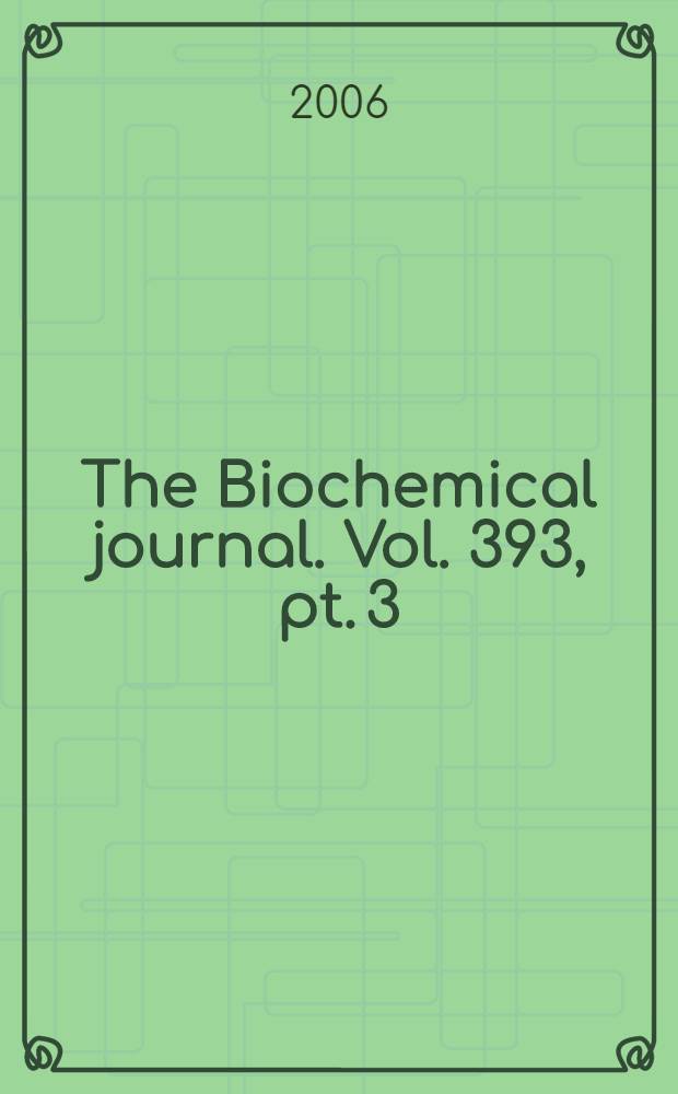 The Biochemical journal. Vol. 393, pt. 3