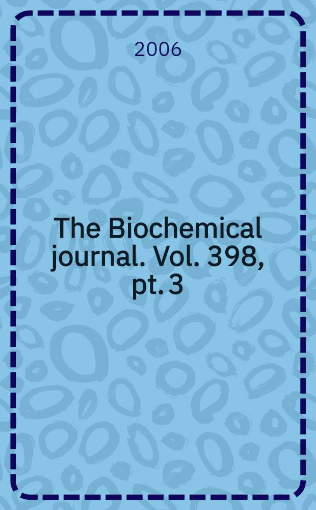 The Biochemical journal. Vol. 398, pt. 3