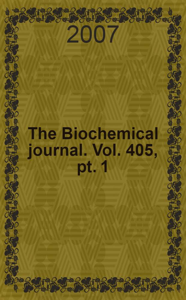 The Biochemical journal. Vol. 405, pt. 1