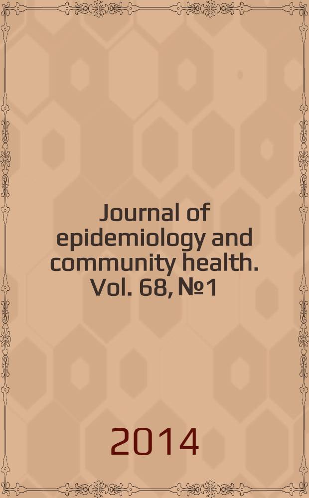 Journal of epidemiology and community health. Vol. 68, № 1