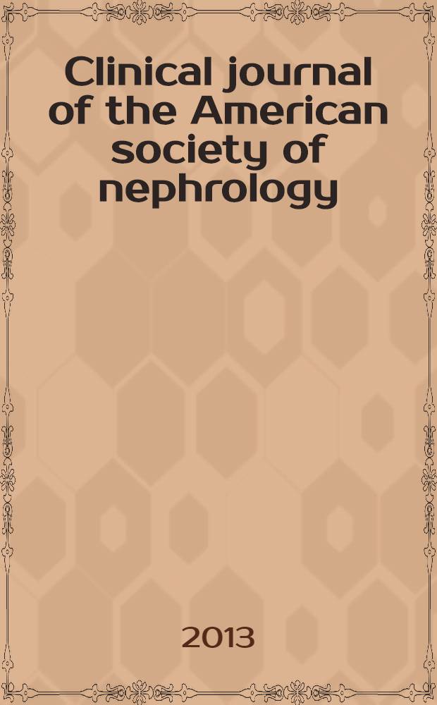 Clinical journal of the American society of nephrology : CJASN. Vol. 8, № 10