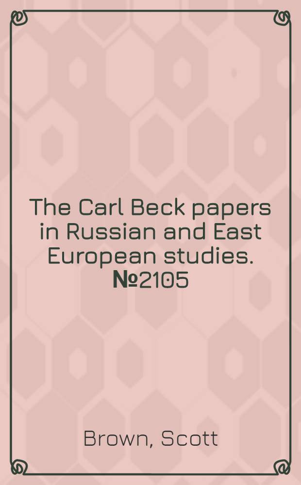 The Carl Beck papers in Russian and East European studies. № 2105 : Caricatures of revolution = Карикатуры Революции: Словацкие Политические карикатуры в Чехословакии весной