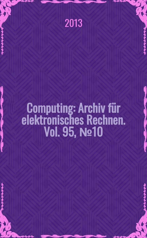 Computing : Archiv für elektronisches Rechnen. Vol. 95, № 10/11 : Cyber physical systems
