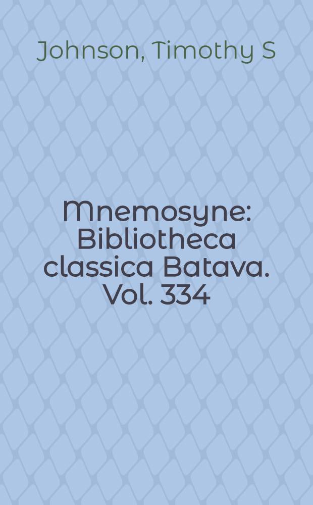 Mnemosyne : Bibliotheca classica Batava. Vol. 334 : Horace's iambic criticism = Ямбическая критикаГорация