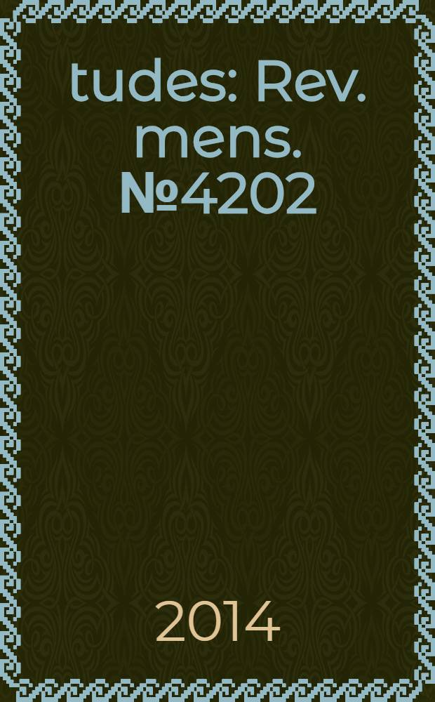 Études : Rev. mens. № 4202