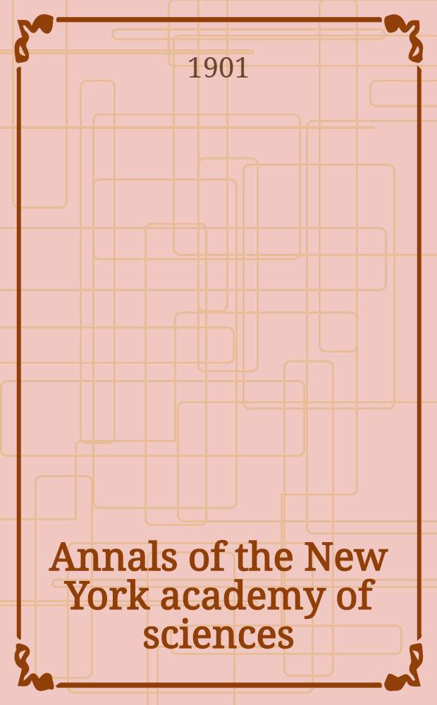 Annals of the New York academy of sciences : Late Lyceum of natural history. Vol. !3, № 4