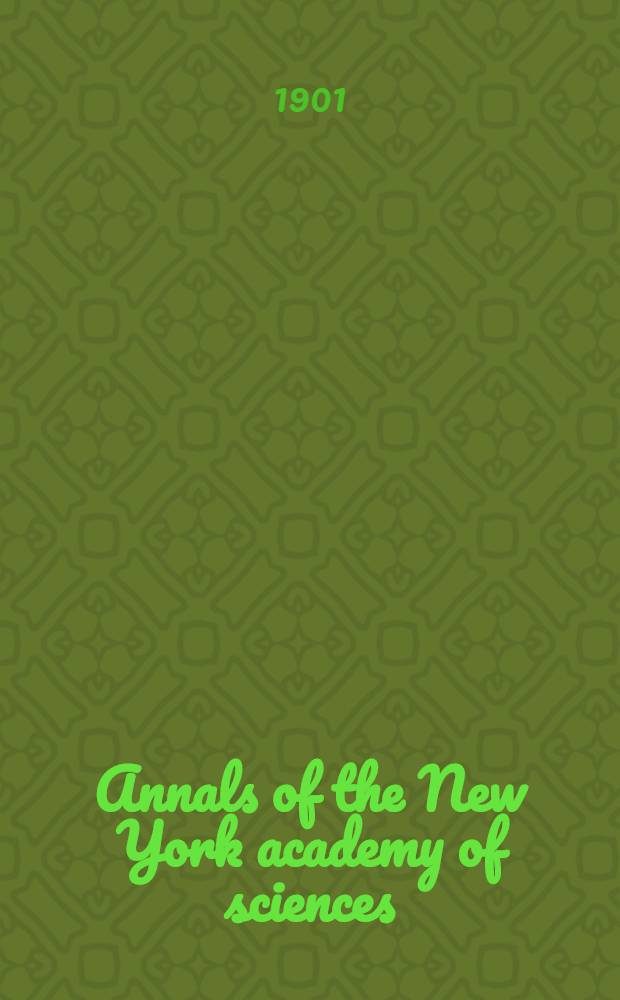 Annals of the New York academy of sciences : Late Lyceum of natural history. Vol. !3, № 6