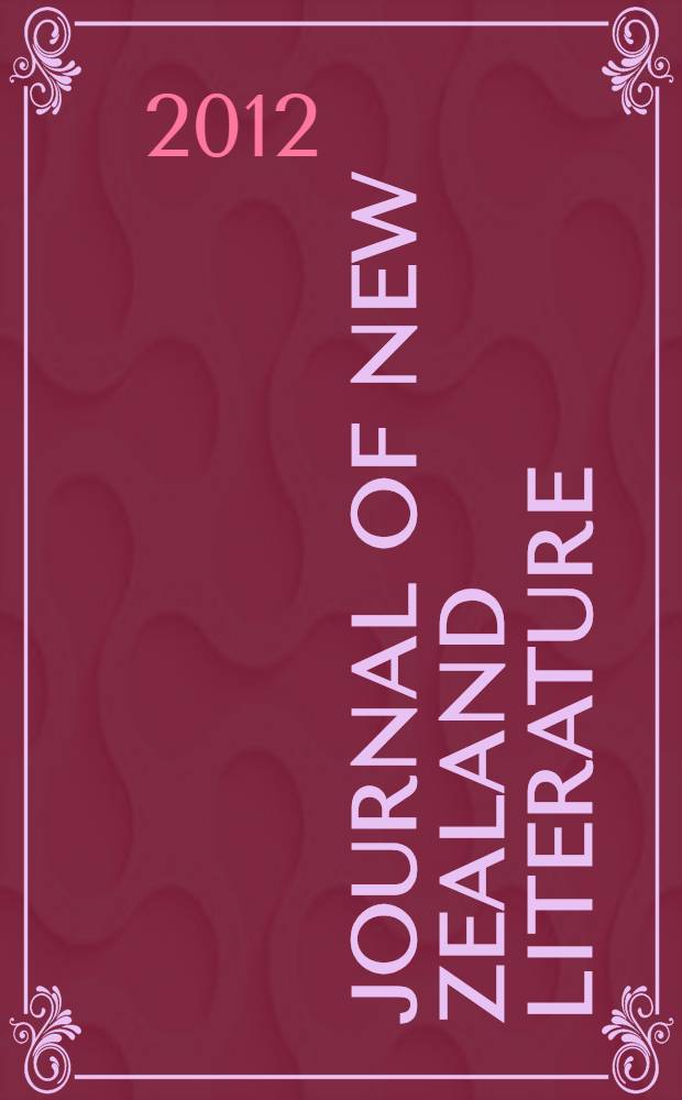 Journal of New Zealand literature : JNZL. № 30 : James K. Baxter and Robert Burns = Бакстер и Бернс