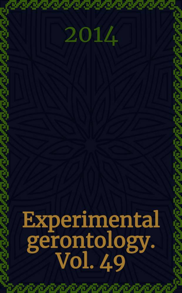 Experimental gerontology. Vol. 49