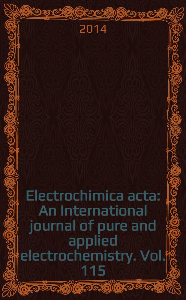 Electrochimica acta : An International journal of pure and applied electrochemistry. Vol. 115
