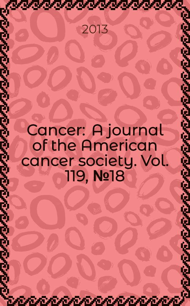 Cancer : A journal of the American cancer society. Vol. 119, № 18