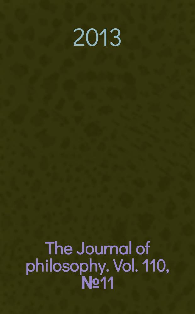The Journal of philosophy. Vol. 110, № 11