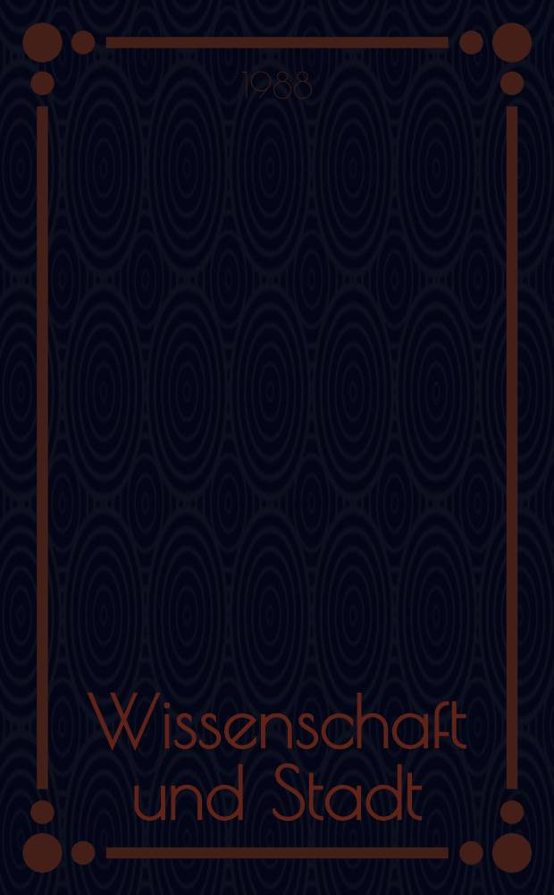 Wissenschaft und Stadt : Publikationen der Freien Universität Berlin aus Anlaß der 750-Jahr-Feier Berlins. Bd. 5 : Wandlungen einer Stadtsprache = Изменения языка города.