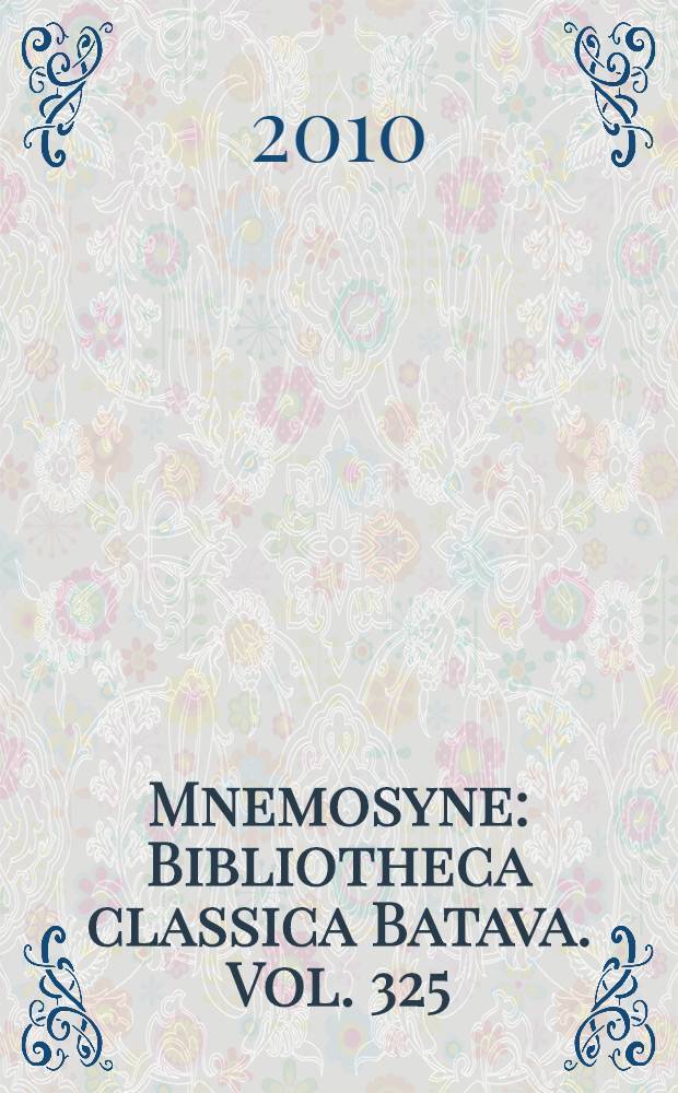 Mnemosyne : Bibliotheca classica Batava. Vol. 325 : Hesiod: the other poet = Гесиод другой поэт
