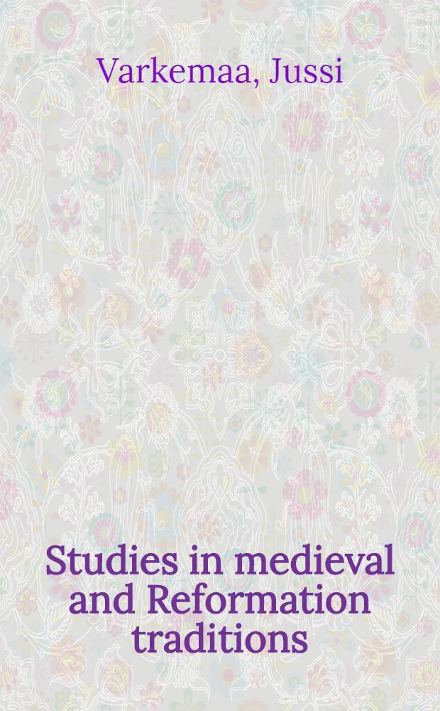 Studies in medieval and Reformation traditions : history, culture, religion, ideas. Vol. 159 : Conrad Summenhart's theory of individual rights = Теория личных прав Конрада Зумменхарта.