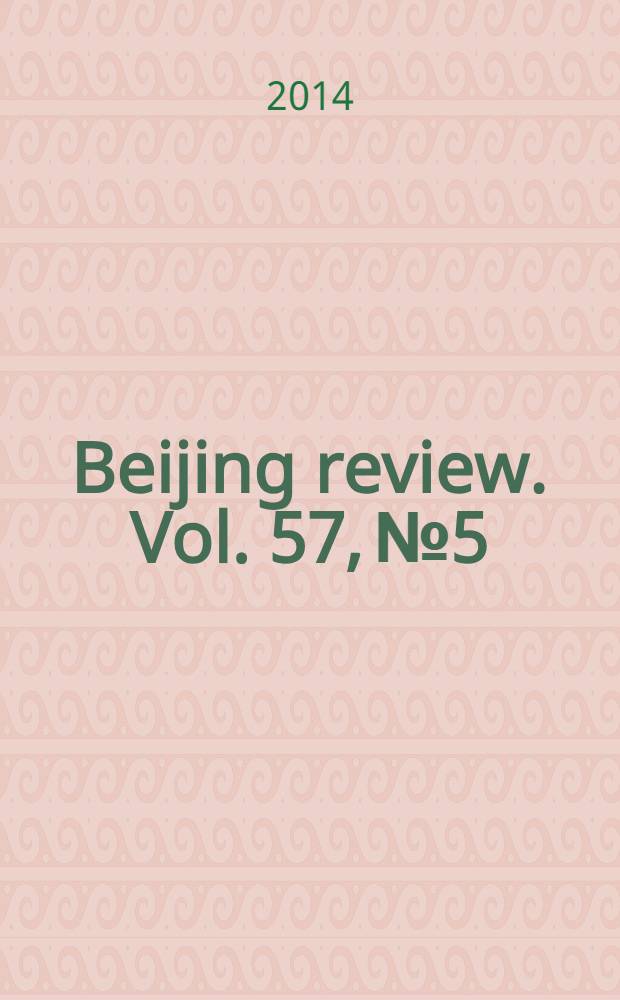 Beijing review. Vol. 57, № 5