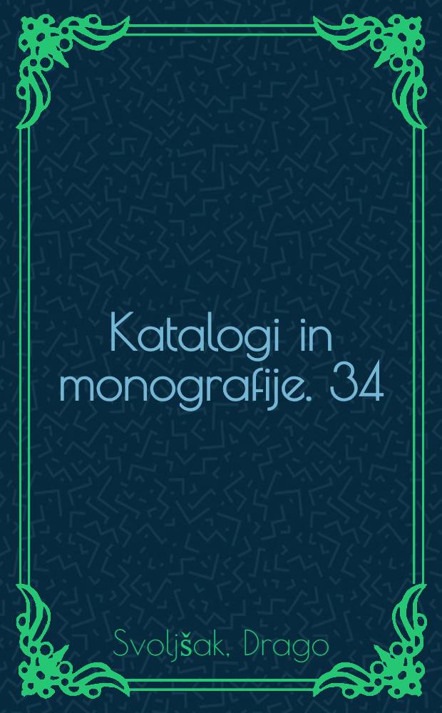 Katalogi in monografije. 34 : Tolmin, prazgodovinsko grobišče = Томлин, доисторический могильник: Каталог