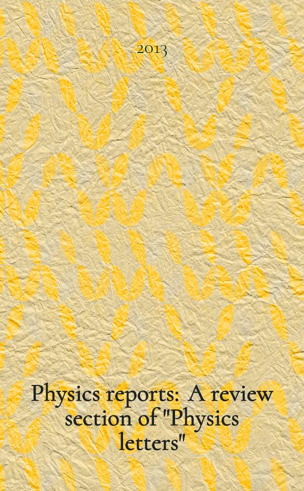 Physics reports : A review section of "Physics letters" (Sect. C). Vol. 529, № 3 : Atom lasers