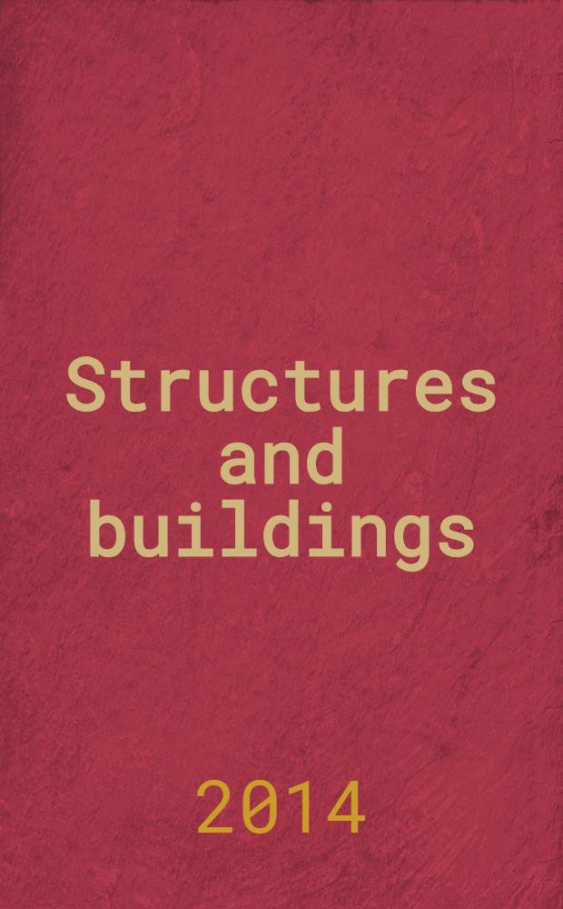Structures and buildings : Proc. of the Institution of civil engineers. Vol. 167, iss. 3