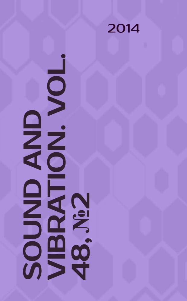 Sound and vibration. Vol. 48, № 2