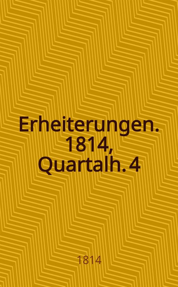 Erheiterungen. 1814, Quartalh. 4