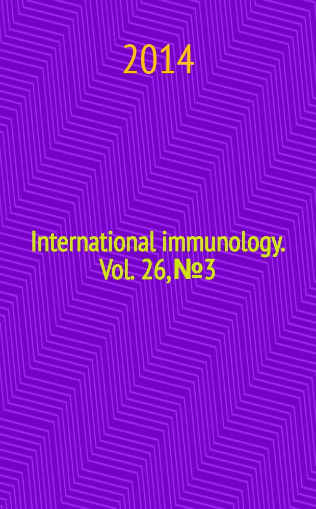 International immunology. Vol. 26, № 3