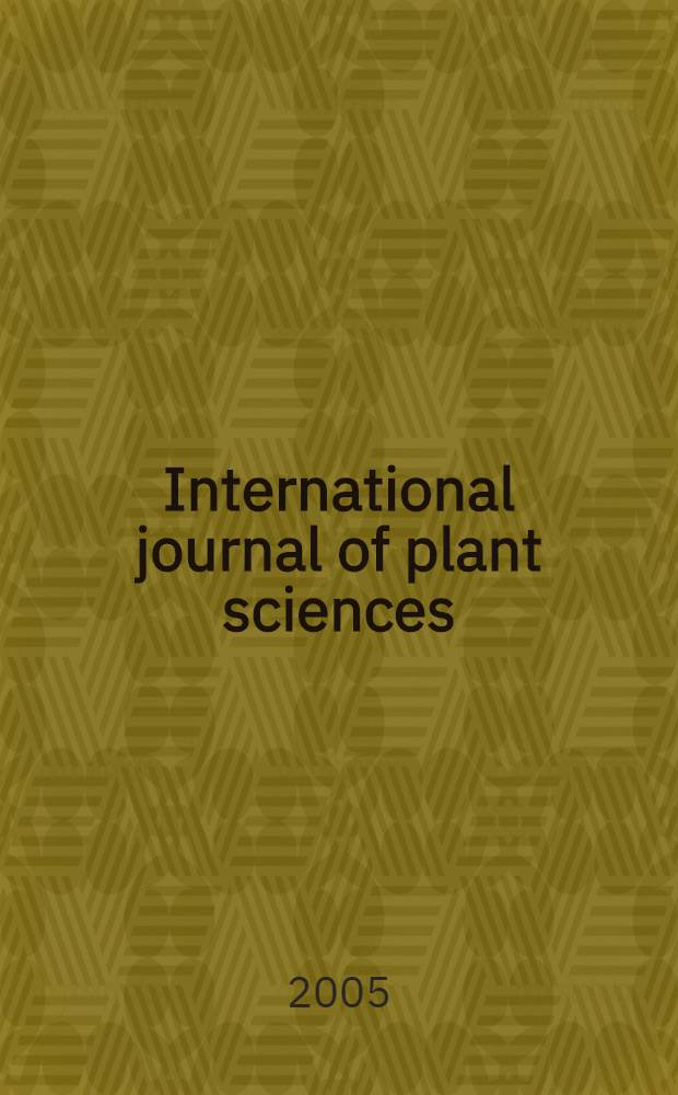 International journal of plant sciences : Form. Botanical gazette. Vol. 166, № 1