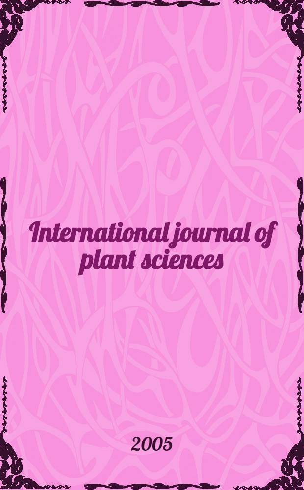 International journal of plant sciences : Form. Botanical gazette. Vol. 166, № 4