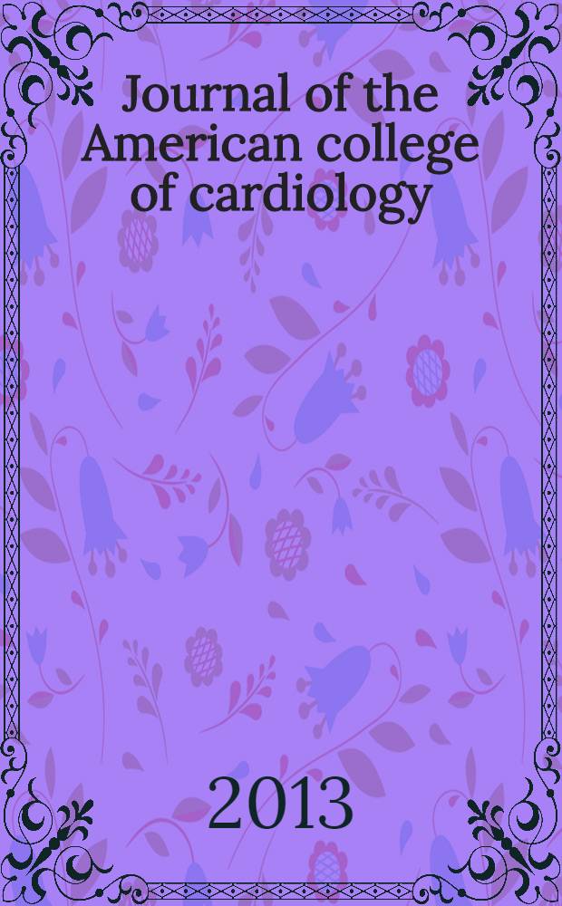 Journal of the American college of cardiology : JACC. Vol. 62, № 18
