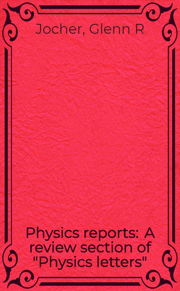 Physics reports : A review section of "Physics letters" (Sect. C). Vol. 527, № 3 : Theoretical antineutrino detection, direction and ranging at long distances
