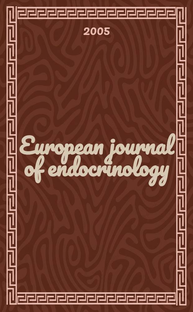 European journal of endocrinology : Formerly Acta ecdocrinologica Offic. j. of the Europ. federation of endocrine soc. Vol. 153, № 3