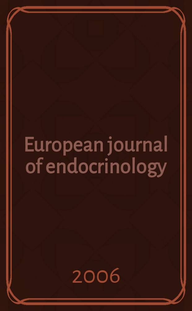 European journal of endocrinology : Formerly Acta ecdocrinologica Offic. j. of the Europ. federation of endocrine soc. Vol.155, № 4