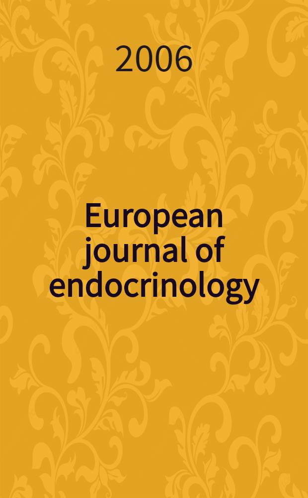 European journal of endocrinology : Formerly Acta ecdocrinologica Offic. j. of the Europ. federation of endocrine soc. Vol.155, № 5