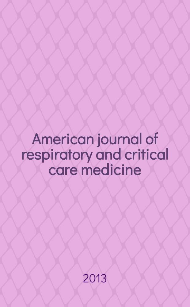 American journal of respiratory and critical care medicine : An offic. journal of the American thoracic soc., Med. sect. of the American lung assoc. Formerly the American review of respiratory disease. Vol.188, № 8