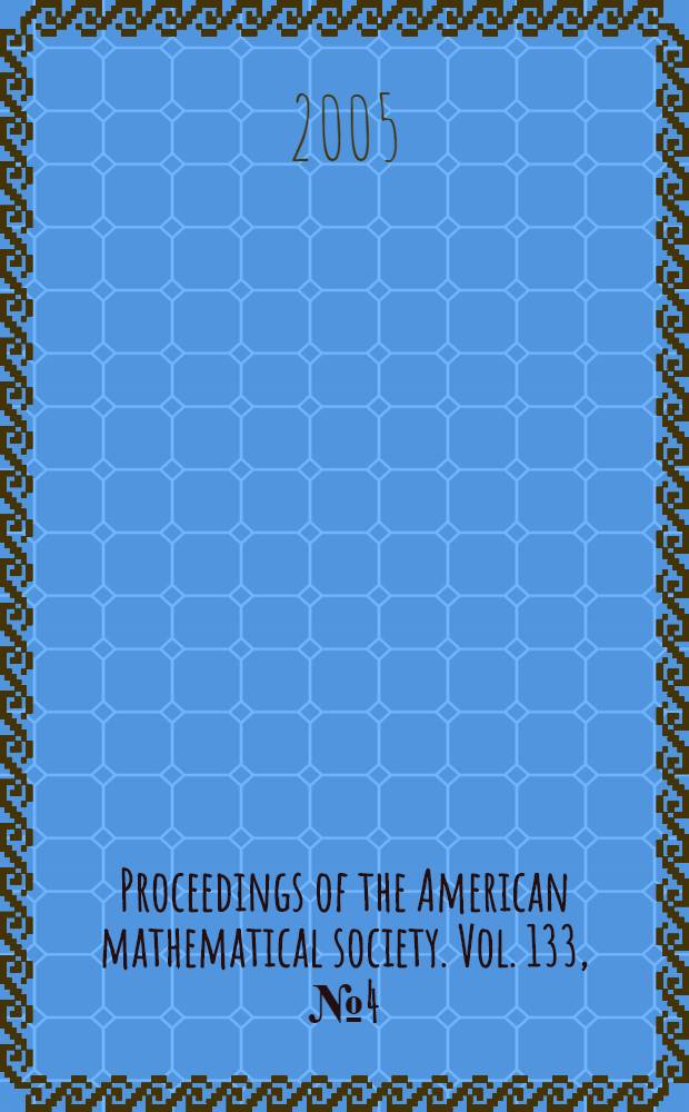 Proceedings of the American mathematical society. Vol. 133, № 4(550)