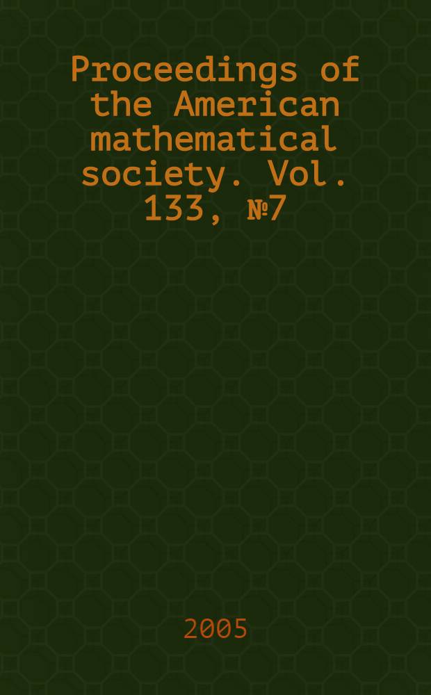 Proceedings of the American mathematical society. Vol. 133, № 7(553)