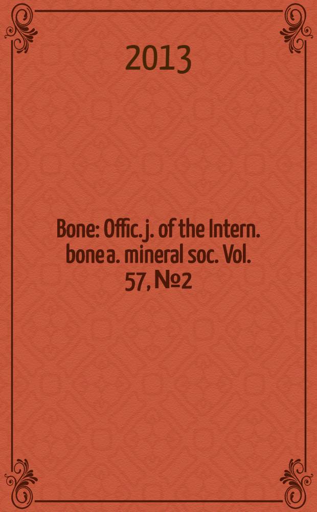 Bone : Offic. j. of the Intern. bone a. mineral soc. Vol. 57, № 2