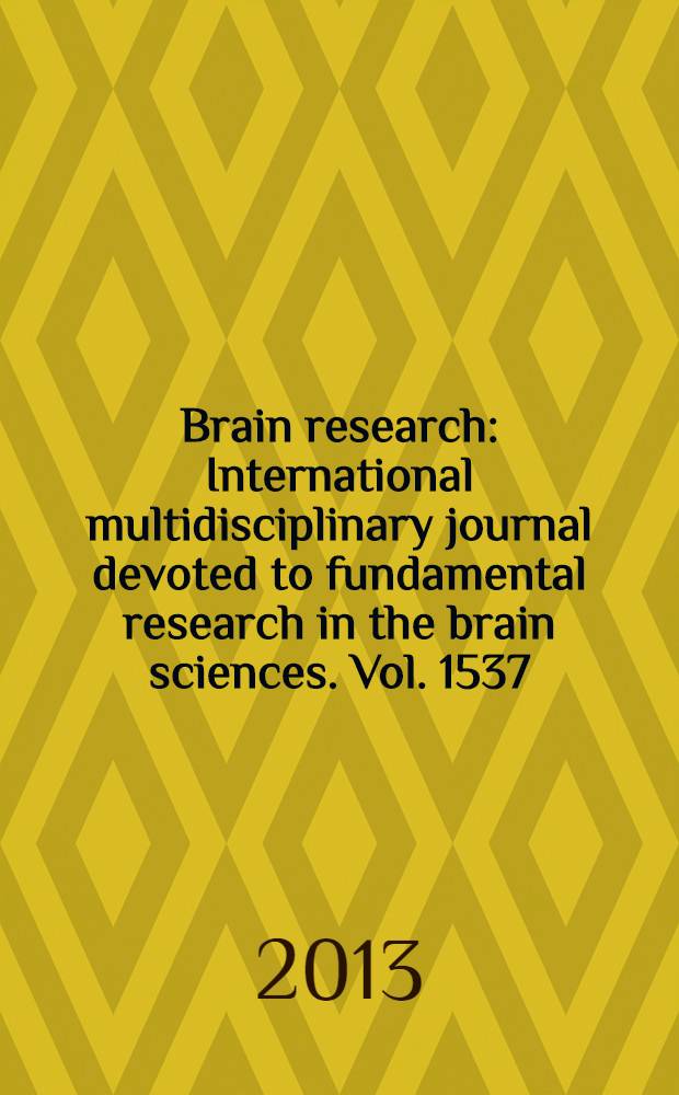 Brain research : International multidisciplinary journal devoted to fundamental research in the brain sciences. Vol. 1537