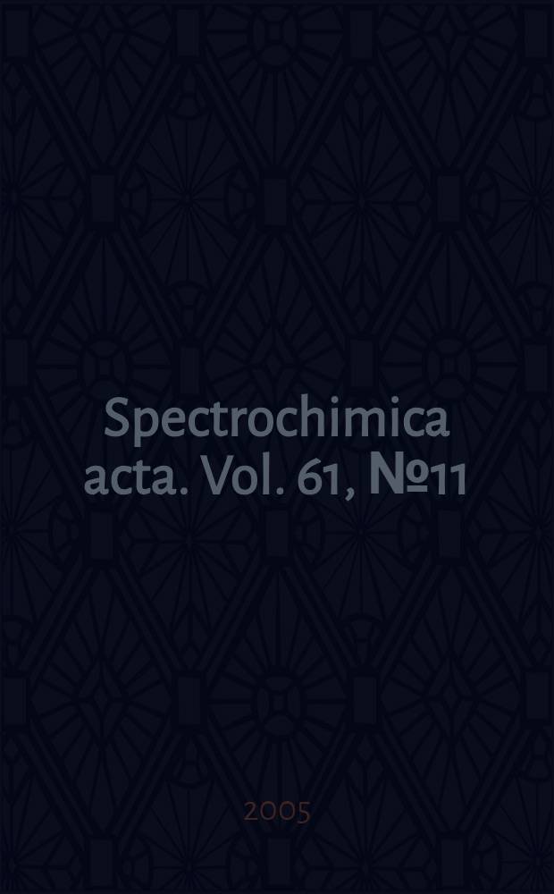 Spectrochimica acta. Vol. 61, № 11