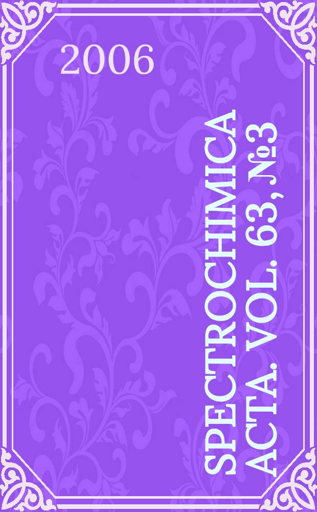 Spectrochimica acta. Vol. 63, № 3