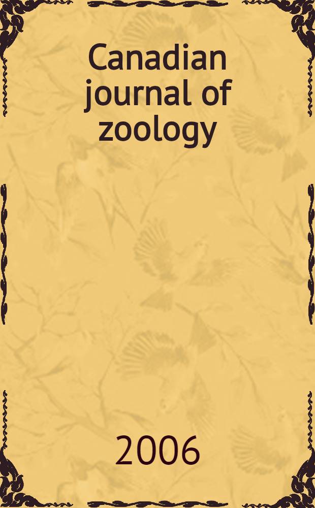 Canadian journal of zoology : [Formerly Section D. Canadian journal of research]. Vol. 84, № 9