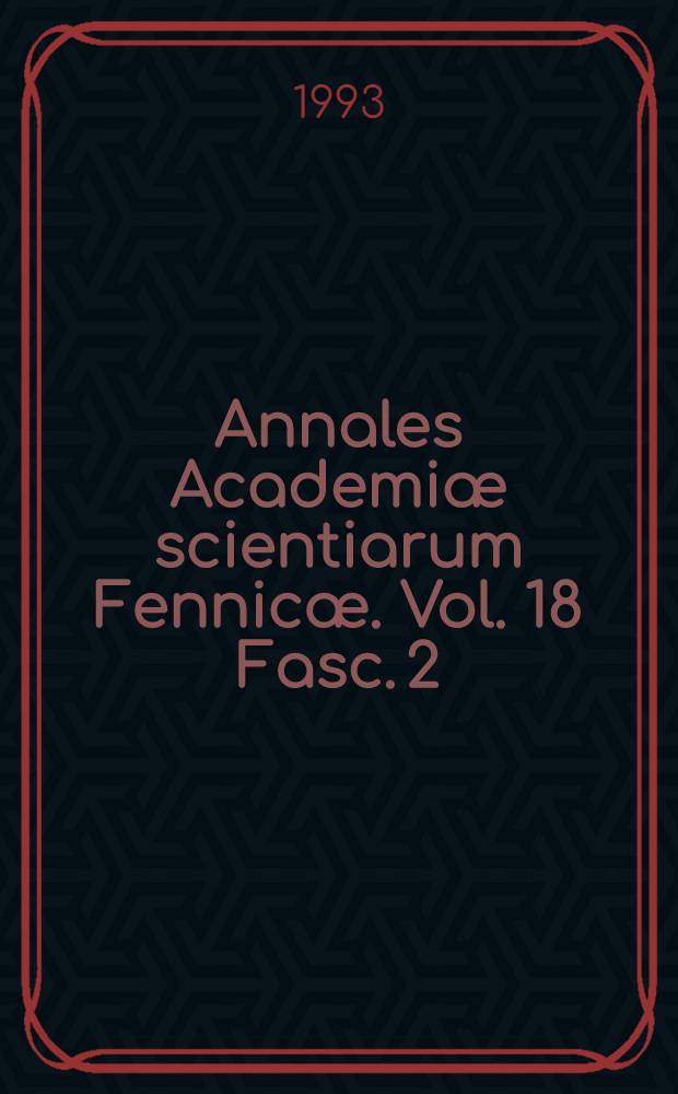 Annales Academiæ scientiarum Fennicæ. Vol. 18 Fasc. 2