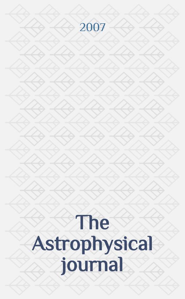 The Astrophysical journal : An international review of spectroscopy and astronomical physics. Vol. 656, № 2, pt 2